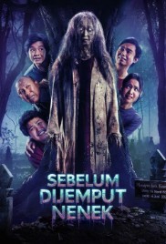 Sebelum Dijemput Nenek
